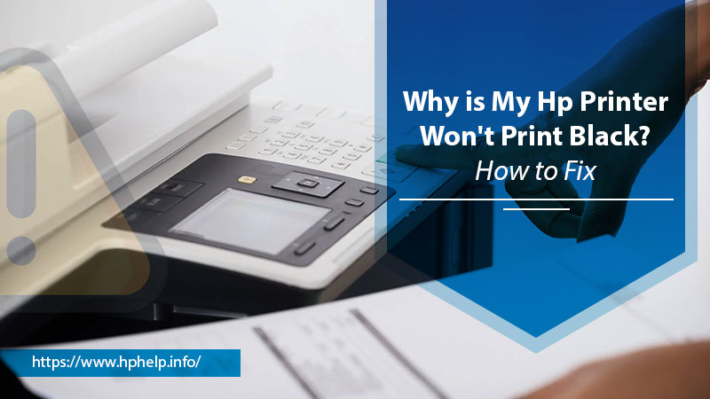Hp Printer Won't Print Black